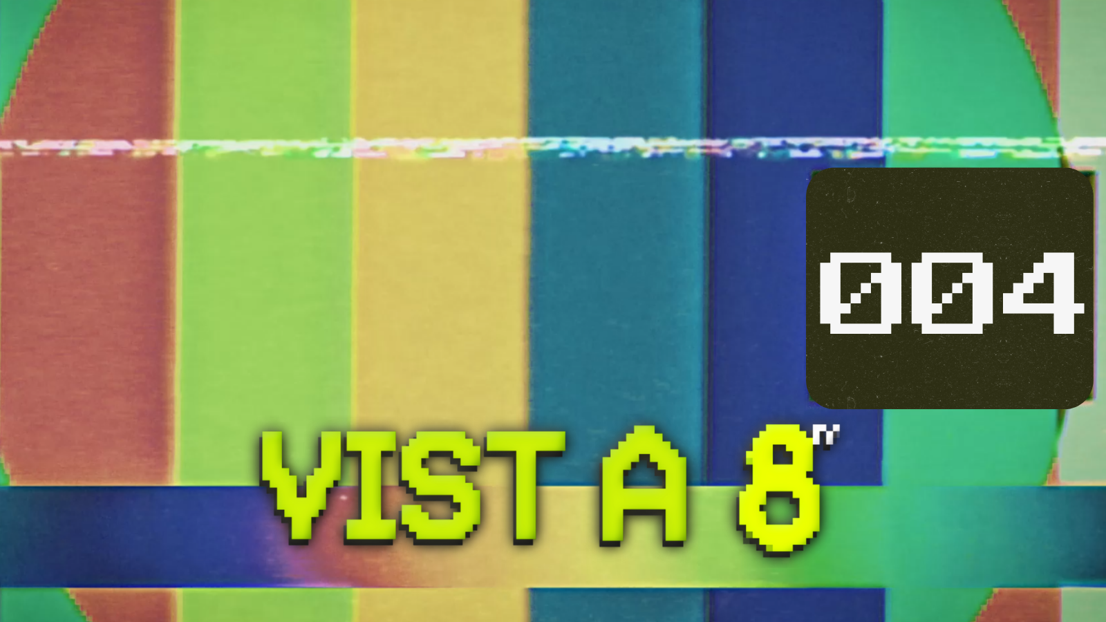 VIST A 8TV - EPISODI 4